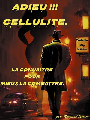 cover image of Adieu Cellulite